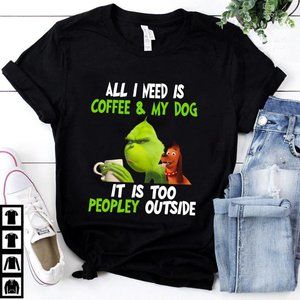 all i need is coffee & my dog  t-shirt